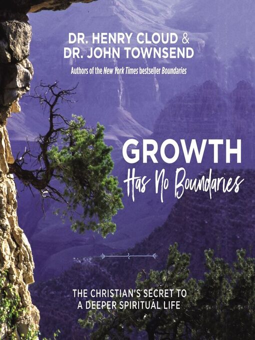 Title details for Growth Has No Boundaries by Henry Cloud - Available